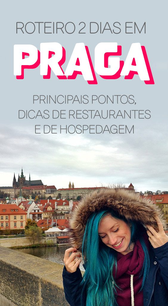 O que fazer em Praga, roteiro 2 dias, restaurantes e hoteis